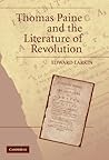 Thomas Paine and the Literature of Revolution