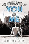 Geography of You and Me by Jennifer E. Smith