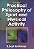Practical Philosophy of Sport and Physical Activity - 2nd Edition