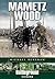 Mametz Wood