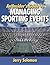 An Insider's Guide to Managing Sporting Events by Jerry Solomon
