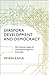 Diaspora, Development, and Democracy by Devesh Kapur