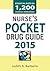 Nurses Pocket Drug Guide 2015