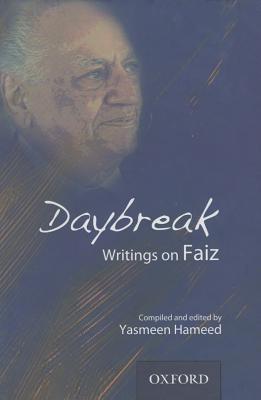 Daybreak: Writings on Faiz