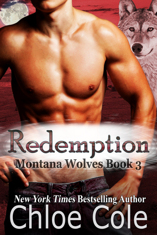 Redemption (Montana Wolves, #3)