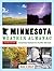Minnesota Weather Almanac: Second Edition, Completely Updated for the New Normals