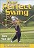 Your Perfect Swing