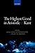 The Highest Good in Aristotle and Kant by Joachim Aufderheide