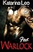 Warlock: Book Four (Wicked Dark Desire, #4)