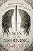 Son of the Morning by Mark Alder
