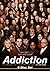 Addiction