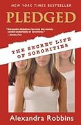 Pledged - Secret Life Of Sororities
