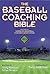 The Baseball Coaching Bible by Jerry Kindall