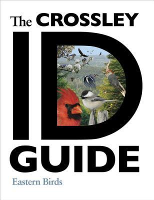 The Crossley ID Guide: Eastern Birds (Kindle Edition)