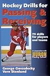 Hockey Drills for Passing & Receiving Hockey Drills for Passing & Receiving