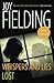 See Jane Run / Whispers and Lies by Joy Fielding