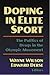 Doping in Elite Sport: the ...