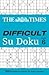 The Times Difficult Su Doku Book 6 (Times Su Doku)