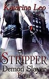Stripper Demon Slayer: Book Four (Wicked Dark Desire, #12)