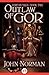 Outlaw of Gor (Gorean Saga)