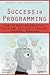 Success in Programming by Frédéric Harper