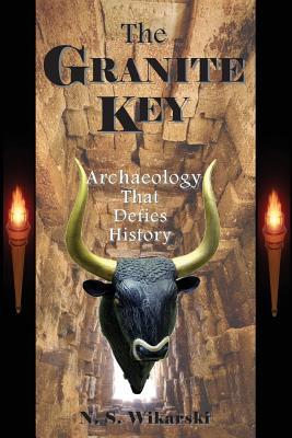 The Granite Key: Arkana Archaeology Mystery Thriller Series #1 (Arkana Archaeology Thrillers)