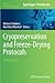 Cryopreservation and Freeze-Drying Protocols (Methods in Molecular Biology, 1257)