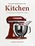 Essential Equipment for the Kitchen: A Sourcebook of the World's Best Design
