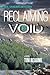 Reclaiming The Void