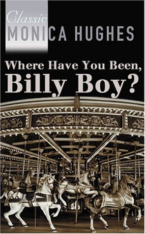 Where Have You Been, Billy Boy? (Mass Market Paperback)