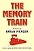 The Memory Train