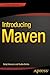 Introducing Maven
