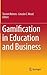 Gamification in Education and Business