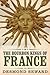 The Bourbon Kings of France by Desmond Seward