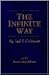 The Infinite Way by Joel S. Goldsmith