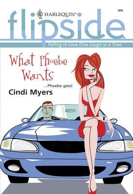 What Phoebe Wants (Mills & Boon M&B)