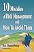 Ten Mistakes of Risk Manage...