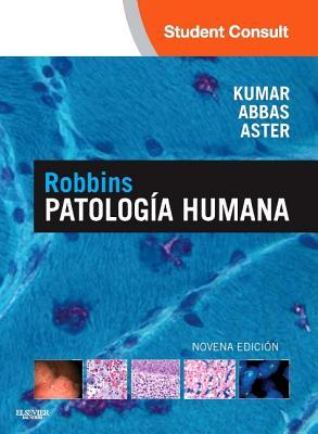 Robbins. Patologia Humana + Studentconsult