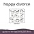 Happy Divorce