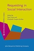 Requesting in Social Interaction