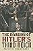Invading Hitler's Third Reich