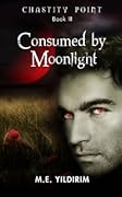Consumed By Moonlight