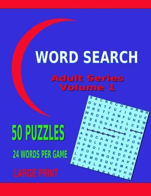 Word Search Adult Series: Volume 1