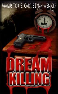 Dream Killing (Dream Killing, #1)