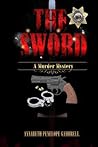 The Sword by Annabeth Penelope Gambrell