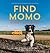 Find Momo Coast to Coast: A...