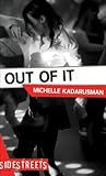 Out of It (Lorimer SideStreets)