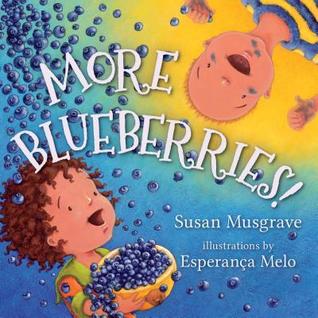More Blueberries! (Board Book)