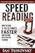 Speed Reading: How To Read 3-5 Times Faster And Become an Effective Learner (Positive Psychology Book)