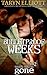 Bulletproof Weeks (When You...